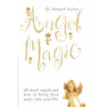 Angel Magic: All about angels and how to bring their magic into your life - Paperback | Books | Wiccan Center