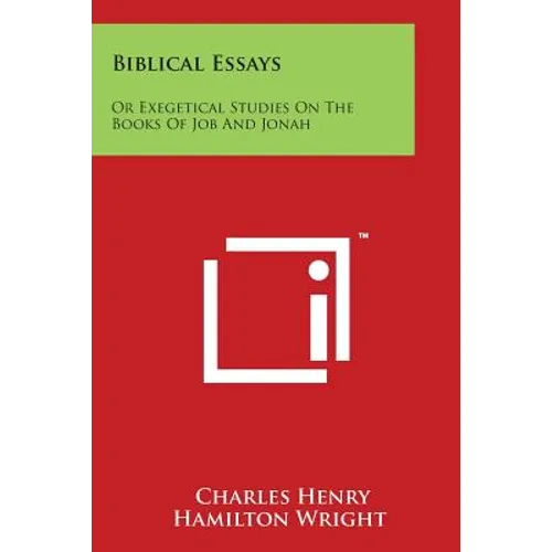 Biblical Essays: Or Exegetical Studies on the Books of Job and Jonah - Paperback | Books | Wiccan Center