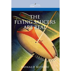 The Flying Saucers Are Real - Hardcover | Books | Wiccan Center