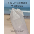 The Crystal Reiki Workbook - Paperback | Books | Wiccan Center