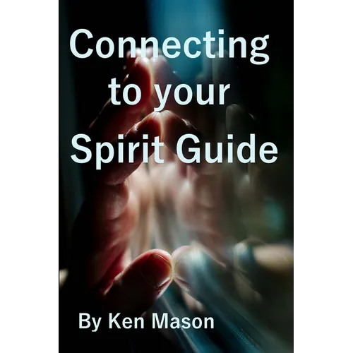 Connecting to your Spirit Guide - Paperback | Books | Wiccan Center