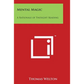 Mental Magic: A Rationale of Thought Reading - Paperback | Books | Wiccan Center