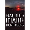 Haunted Maine Lighthouses - Paperback | Books | Wiccan Center