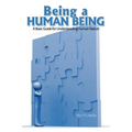 Being a Human Being: A Basic Guide for Understanding Human Nature - Paperback | Books | Wiccan Center