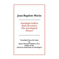 Astrologia Gallica Book 17 - Paperback | Books | Wiccan Center