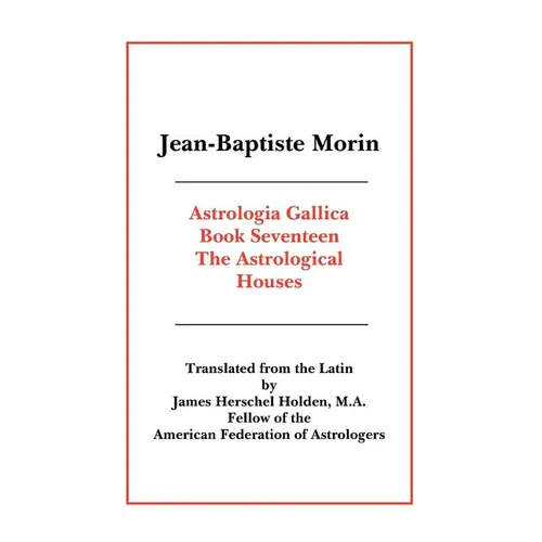 Astrologia Gallica Book 17 - Paperback | Books | Wiccan Center