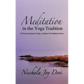 Meditation in the Yoga Tradition: The Practical Application to Begin, or Enhance Your Meditation Practice - Paperback | Books | Wiccan Center