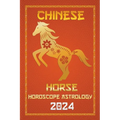 Horse Chinese Horoscope 2024 - Paperback | Books | Wiccan Center
