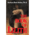 The Book of Lilith - Paperback | Books | Wiccan Center
