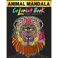 Animal Mandala Coloring Book For Adults: Stress Relieving Animal Illustrations - Paperback | Books | Wiccan Center
