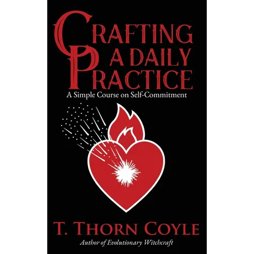 Crafting a Daily Practice - Hardcover | Books | Wiccan Center