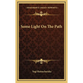 Some Light On The Path - Hardcover | Books | Wiccan Center