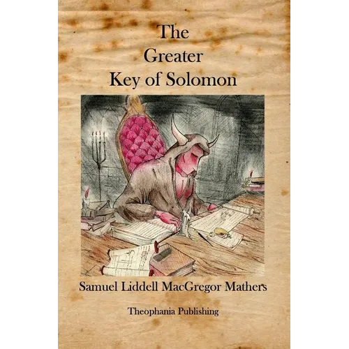The Greater Key of Solomon - Paperback | Books | Wiccan Center