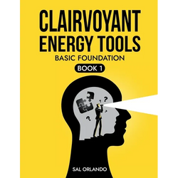 Clairvoyant Energy Tools: Basic Foundation - Paperback | Books | Wiccan Center
