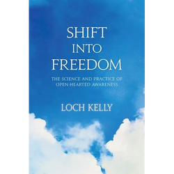 Shift Into Freedom: The Science and Practice of Open-Hearted Awareness - Paperback | Books | Wiccan Center