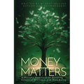 Money Matters: A Holistic Approach to Building Financial Freedom and Well-Being - Paperback | Books | Wiccan Center