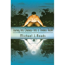 Journey Into Oneness - Into a Timeless Realm - Paperback | Books | Wiccan Center