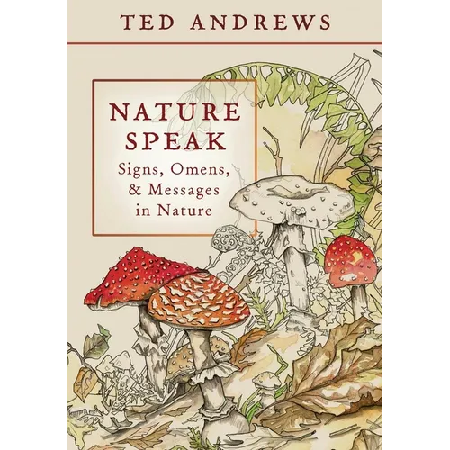 Nature Speak: Signs, Omens and Messages in Nature - Paperback | Books | Wiccan Center