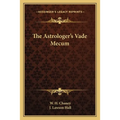 The Astrologer's Vade Mecum - Paperback | Books | Wiccan Center