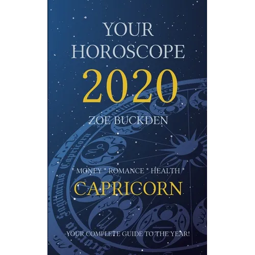Your Horoscope 2020: Capricorn - Paperback | Books | Wiccan Center