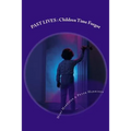 Past Lives: Children Time Forgot - Paperback