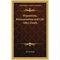 Hypnotism, Reincarnation and Life After Death - Hardcover | Books | Wiccan Center