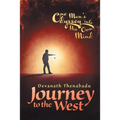 Journey to the West: One Man's Odyssey into His Own Mind - Paperback | Books | Wiccan Center