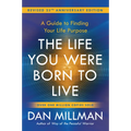 The Life You Were Born to Live (Revised 25th Anniversary Edition): A Guide to Finding Your Life Purpose - Paperback | Books | Wiccan Center