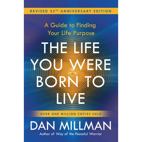 The Life You Were Born to Live (Revised 25th Anniversary Edition): A Guide to Finding Your Life Purpose - Paperback | Books | Wiccan Center