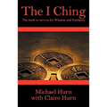 The I Ching: The Book to Turn to for Wisdom and Guidance - Paperback | Books | Wiccan Center