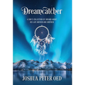 Dreamcatcher: A Son's Collection of Dreams About His Late Mother and Brother - Hardcover | Books | Wiccan Center