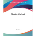 Mars the War Lord - Paperback | Books | Wiccan Center