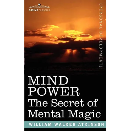 Mind Power: The Secret of Mental Magic - Paperback | Books | Wiccan Center
