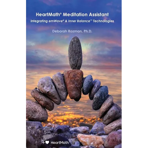HeartMath Meditation Assistant: Integrating emWave & Inner Balance Technologies - Paperback | Books | Wiccan Center