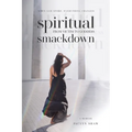 Spiritual Smackdown - Paperback | Books | Wiccan Center