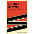 Deadly Words - Paperback | Books | Wiccan Center
