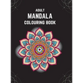 Adult Mandala Colouring Book (Deluxe Hardcover Edition): Stress & Anxiety Relieving Mandala Inspired Art Colouring Pages Designed For Relaxation - Hardcover | Books | Wiccan Center