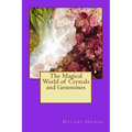 The Magical World of Crystals and Gemstones - Paperback | Books | Wiccan Center