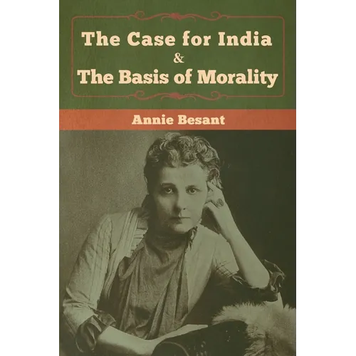 The Case for India & The Basis of Morality - Paperback | Books | Wiccan Center