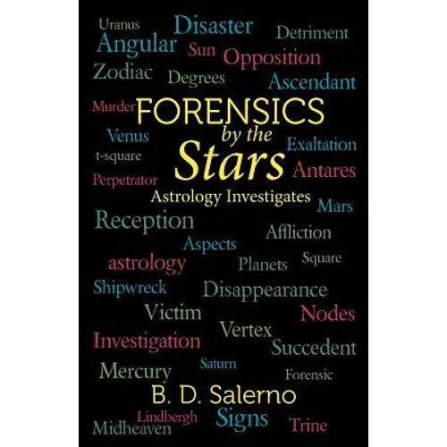 Forensics by the Stars: Astrology Investigates - Paperback | Books | Wiccan Center