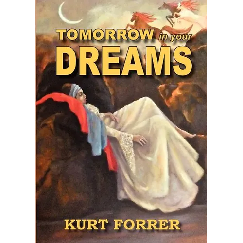 Tomorrow in Your Dreams - Paperback | Books | Wiccan Center