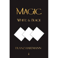 Magic, White and Black - Eighth American Edition - Paperback | Books | Wiccan Center