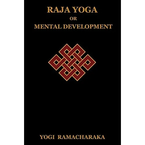 Raja Yoga or Mental Development - Paperback | Books | Wiccan Center