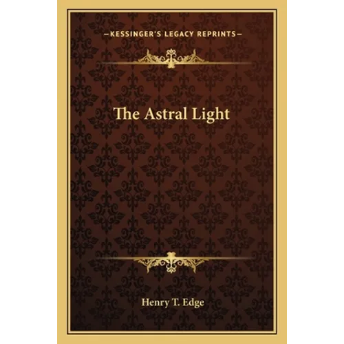 The Astral Light - Paperback | Books | Wiccan Center