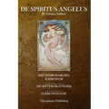 De Spiritus Angelus: Pseudomonarchia Daemonum, De Septem Secundeis, Daemonologie - Paperback | Books | Wiccan Center