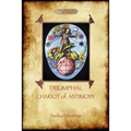The Triumphal Chariot of Antimony: The Alchemy of Basilius Valentinus (Aziloth Books) - Paperback | Books | Wiccan Center
