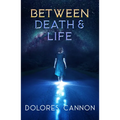 Between Death and Life: Conversations with a Spirit (Updated and Revised) - Paperback | Books | Wiccan Center