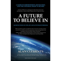 A Future To Believe In: 108 Reflections on the Art and Activism of Freedom - Paperback | Books | Wiccan Center