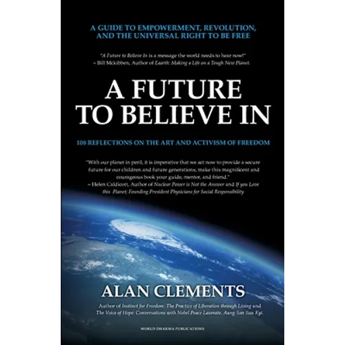 A Future To Believe In: 108 Reflections on the Art and Activism of Freedom - Paperback | Books | Wiccan Center
