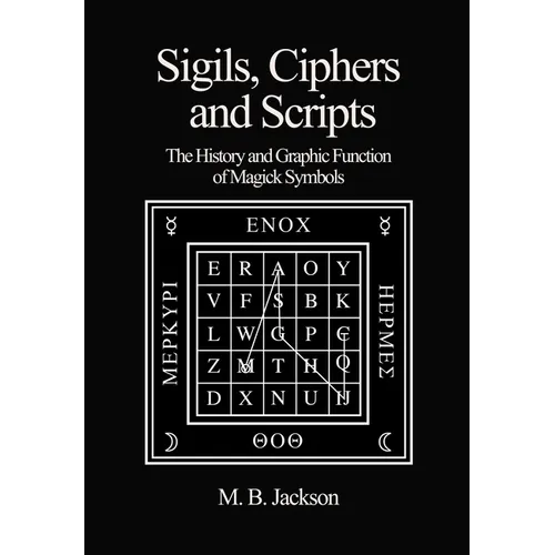 Sigils, Ciphers and Scripts - Paperback | Books | Wiccan Center